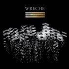 WRECHE All My Dreams Came True album cover