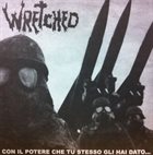 WRETCHED Con Il Potere Che Tu Stesso Gli Hai Dato... album cover