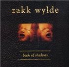 ZAKK WYLDE Book of Shadows album cover