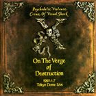 X JAPAN On The Verge Of Destruction album cover