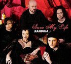 XANDRIA Save My Life album cover