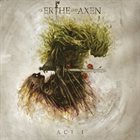 XANTHOCHROID — Of Erthe And Axen Act I album cover