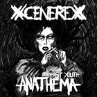 XCENEREX Fastyouth Anathema​!​! album cover