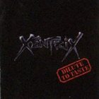 XENTRIX Dilute to Taste album cover