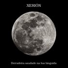 XERIÓN Derradeira Saudade Na Lua Lânguida album cover