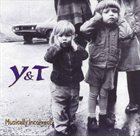 Y & T Musically Incorrect album cover