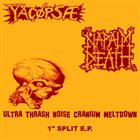 YACØPSÆ Ultra Thrash Noise Cranium Meltdown 1