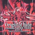 YOKOSUKA SAVER TIGER Origin of hide Vol, 1 album cover