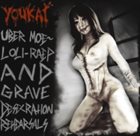 YOUKAI Uber Moe~ Loli-RAEP and Grave Desecration album cover