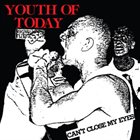 YOUTH OF TODAY Can't Close My Eyes album cover