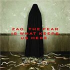 ZAO The Fear Is What Keeps Us Here album cover