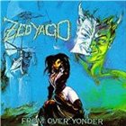 ZED YAGO From Over Yonder album cover