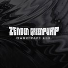 ZENDEN GREENPURP Darkspace Ltd. album cover