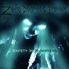 ZERO DEGREES FREEDOM Safety in Numbness album cover