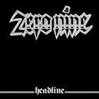 ZERO NINE Headline album cover