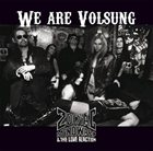 ZODIAC MINDWARP AND THE LOVE REACTION We Are Volsung album cover