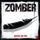 ZOMBER Antes Do Fim album cover