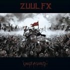 ZUUL FX Unleashed album cover