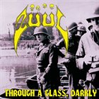ZÜÜL Through a Glass Darkly / Iron Rulers album cover