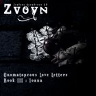 ZVOYN Onomatopeous Love Letters, Book III: Ioana album cover