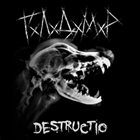 ГХЛХДХМXР Destructio album cover