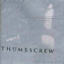 THUMBSCREW - All Is Quiet cover 