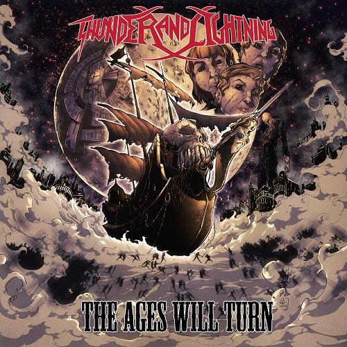 THUNDER AND LIGHTNING - The Ages Will Turn cover 