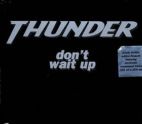 THUNDER - Don't Wait Up cover 