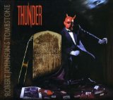 THUNDER - Robert Johnson's Tombstone cover 