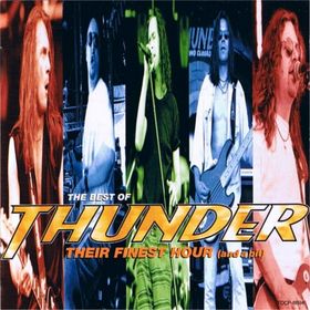 THUNDER - Their Finest Hour (And a Bit) cover 