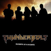 THUNDERBOLT - Bandits At Six o'Clock cover 