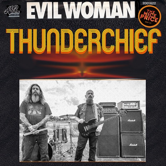 THUNDERCHIEF - Evil Woman cover 