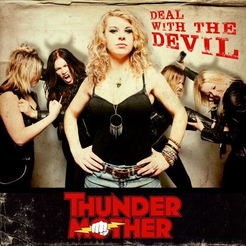 THUNDERMOTHER - Deal With the Devil cover 
