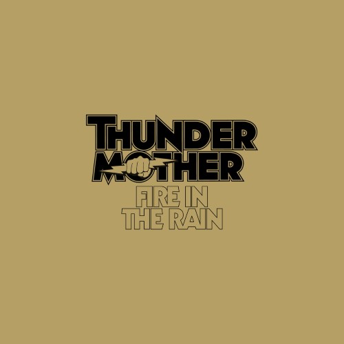 THUNDERMOTHER - Fire In The Rain cover 