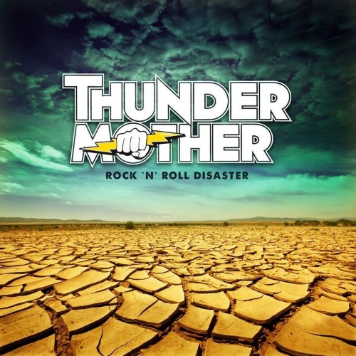 THUNDERMOTHER - Rock 'N' Roll Disaster cover 