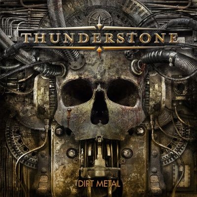 THUNDERSTONE - Dirt Metal cover 