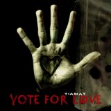 TIAMAT - Vote for Love cover 