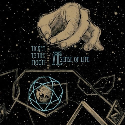 TICKET TO THE MOON - Æ Sense of Life cover 