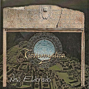 TIERRAMYSTICA - New Eldorado cover 