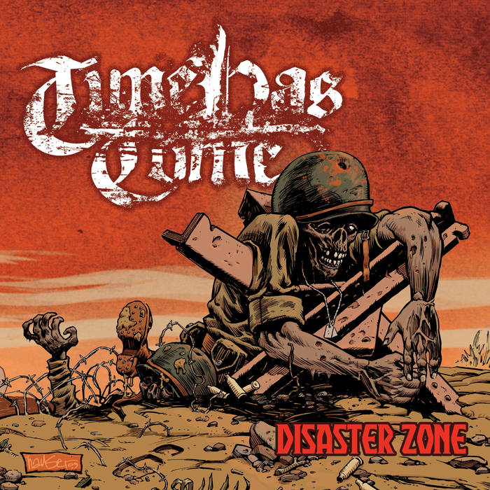 TIME HAS COME - Disaster Zone cover 
