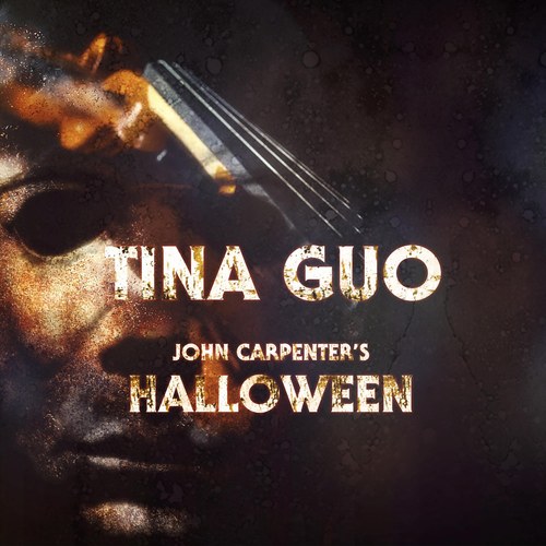 TINA GUO - John Carpenter's Halloween cover 