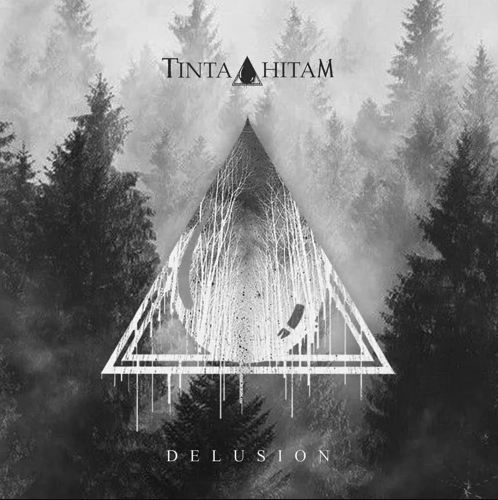 TINTA HITAM - Delusion cover 