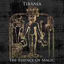 TIRANIA - The Essence Of Magic cover 