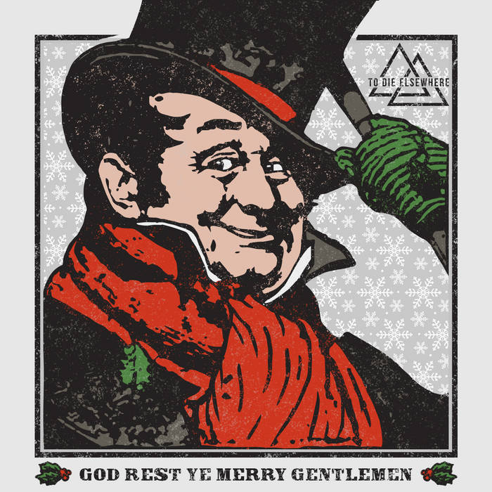 TO DIE ELSEWHERE - God Rest Ye Merry Gentlemen cover 