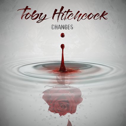 TOBY HITCHCOCK - Changes cover 