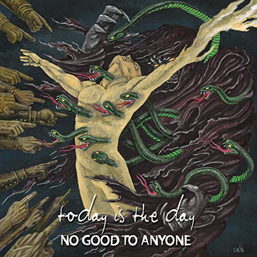 TODAY IS THE DAY - No Good To Anyone cover 
