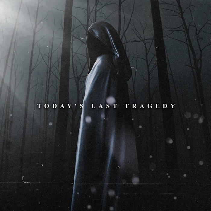 TODAY'S LAST TRAGEDY - Today's Last Tragedy cover 