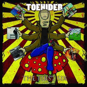 TOEHIDER - The First Six cover 