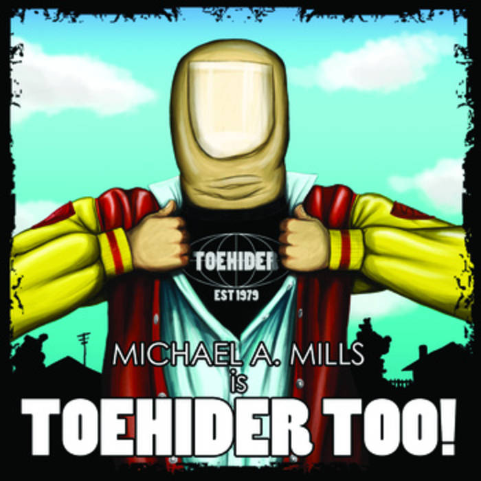TOEHIDER - Toehider Too! cover 