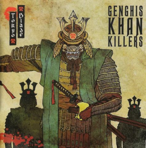 TOKYO BLADE - Genghis Khan Killers cover 